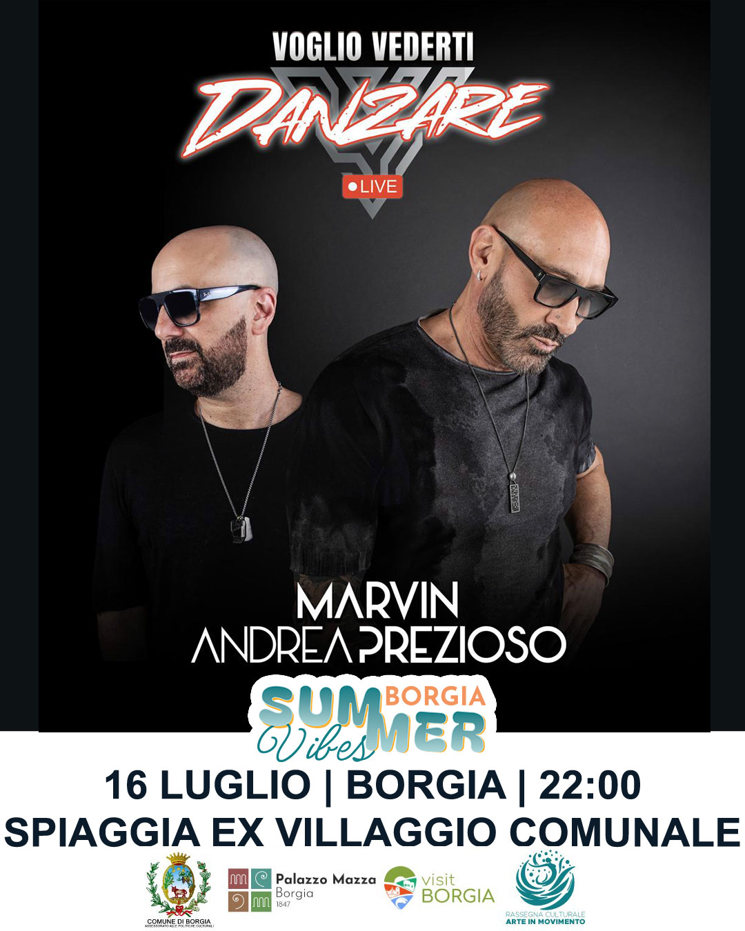 Marvin e Andrea Prezioso al Borgia Summer Vibes del 16 luglio 2026